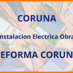 Hacer Instalacion Electrica Obra Nueva en Coruña