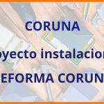 Proyecto instalaciones en Coruña