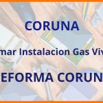 Reformar Instalacion Gas Vivienda en Coruña